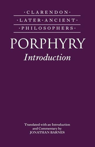 Porphyry's Introduction (Clarendon Later Ancient Philosophers) von Oxford University Press